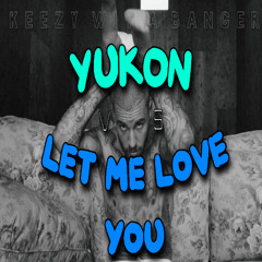 YUKON ft. Mario (Let Me Love You Remix) FULL VERSION