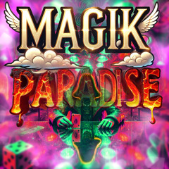Magik Paradise