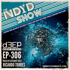 The NDYD Radio Show EP306