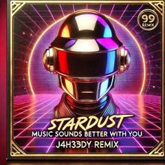Music sounds better with you (J4h3ddy remix) (FREE DOWNLOAD)