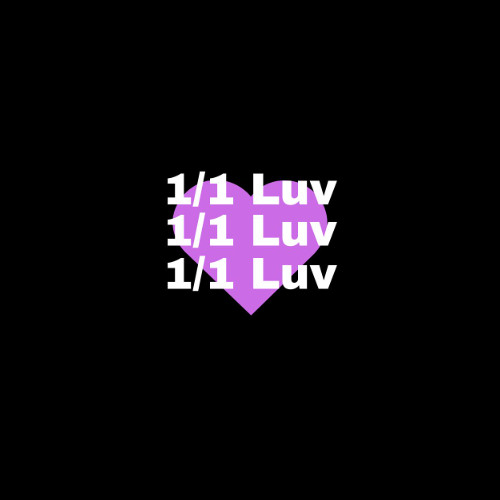 1/1 Luv