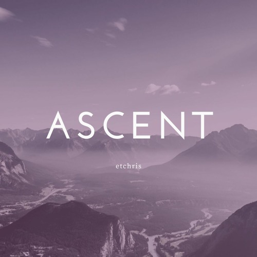 Ascent