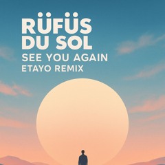See You Again (ETAYO Remix)