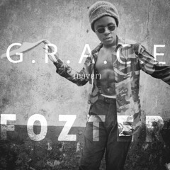 Grace (Wizkid cover) - Fozter
