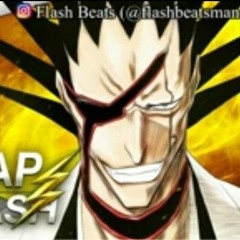 rap do zaraki kenpachi (bleach) //Capitão do 11° // flash beats
