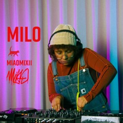 MIAOMIX11 | Milo | Dec 14. 2023 | Miao Music Copenhagen