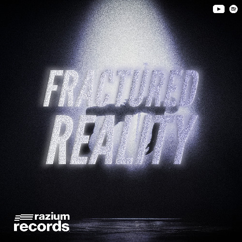Fractured Reality