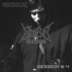 Kyba Sessions #4 - Cannibal