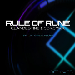 Progressive House // Clandestine & Corcyra / Rule of Rune Ep. 159 on October 4th, 2025