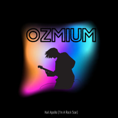 Hail Apollo (I'm A Rock Star)