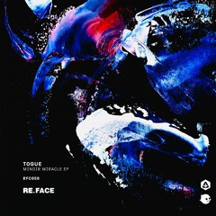 premiere: Toguè - Patchwork [Re.Face Records]