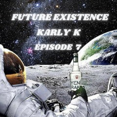 Future Existence - Episode 7