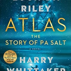 (Download PDF/Epub) Atlas: The Story of Pa Salt (The Seven Sisters, #8) By Lucinda Riley