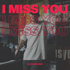 I MISS YOU (BOUNCY)