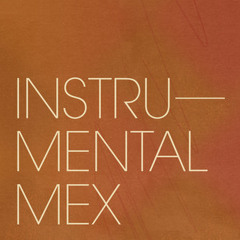 Instrumental Mex