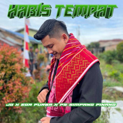 HABIS TEMPAT ( AFRIAN AF x JOSUA GTG x EGA PURBA ) #PS SIMPANG PINANG