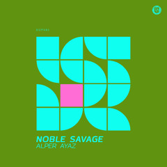 PREMIERE: Alper Ayaz - Noble Savage (Original Mix) [Dear Deer Productions]