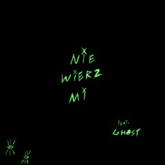 tuGONZO - Nie wierz mi ft. ghast