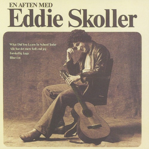 Listen to Til Thøger by Eddie Skoller in En Aften Med Eddie Skoller  playlist online for free on SoundCloud