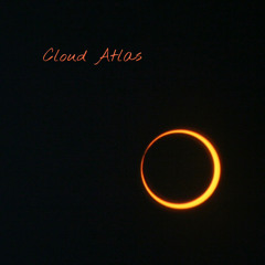 T.M.E - Cloud Atlas