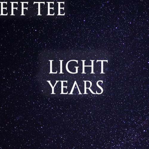Light Years (Prod By Rclarke) 0:32 start