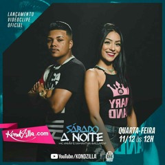 MC Higão & Samantha Gallardo - Sabado a Noite