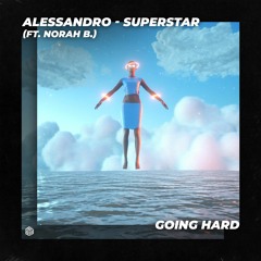 Alessandro - Superstar (ft. Norah B.)