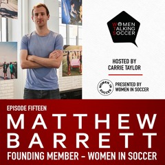 Episode 15: Matthew Barrett