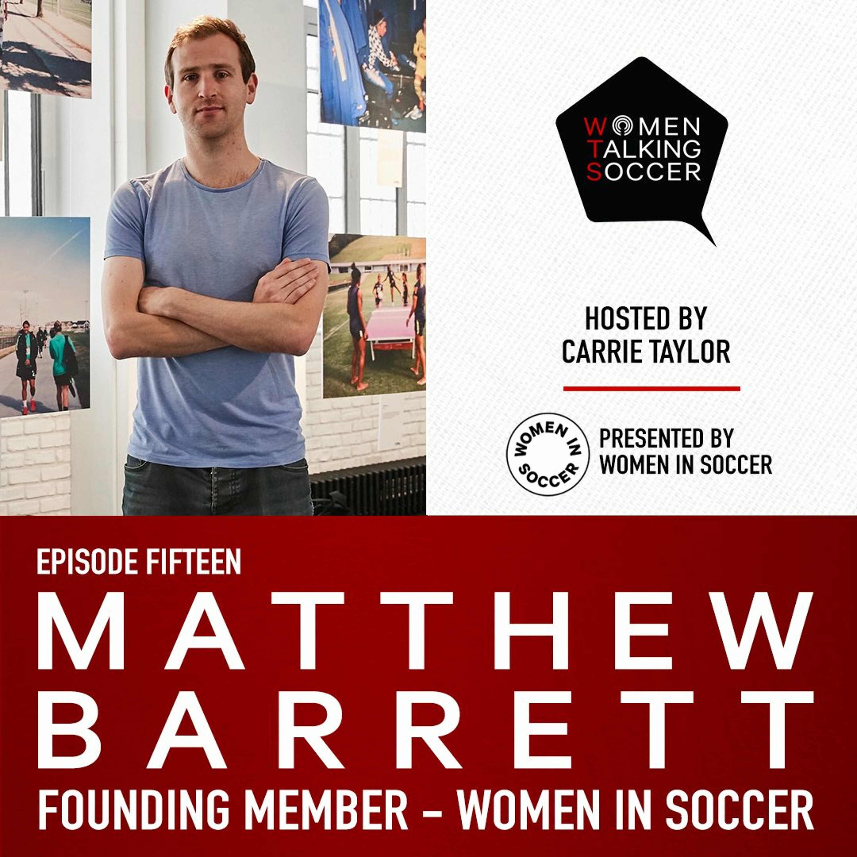 Episode 15: Matthew Barrett