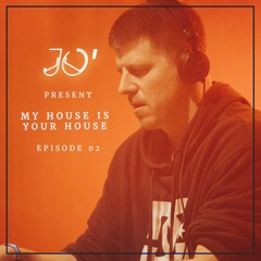 My House Is Your House - Episode 2