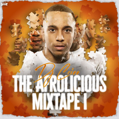 DJ CRISS - The Afrolicious Mixtape I