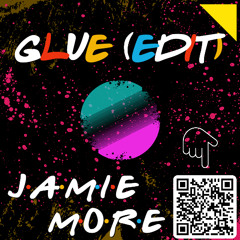 Glue (Jamie More Edit) 🔥 FREE DOWNLOAD "Full Track" 🔥
