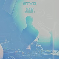 STVO @Audio Club 31.05.2024 (Warm up Pig&Dan and Cosmic Boys)