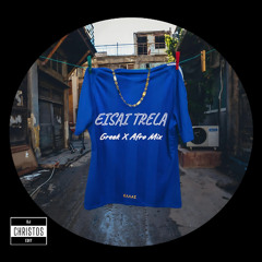 Kostantinos Argiros - EISAI TRELA (DJ Christos Greek Afro Mix)
