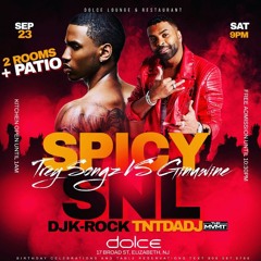 SPICY SNL @ DOLCE LOUNGE 09 23 23