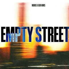 Nodus Ben Hims - Empty Streets