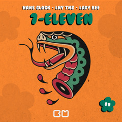 7-ELEVEN (feat. Lady Bee)