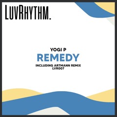 Premiere : Yogi P - Reverence [ARTMANN REMIX] [LVR007]