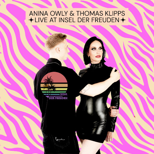 Anina Owly & Thomas Klipps at Insel der Freuden 11-2024