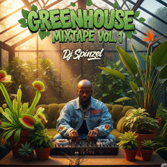 Greenhouse Mixtape Vol. 1