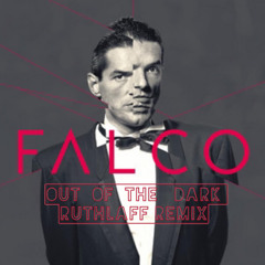 Falco - Out Of The Dark (Ruthlaff Remix)
