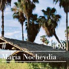RIOTVAN RADIO #98 | Maria Nocheydia