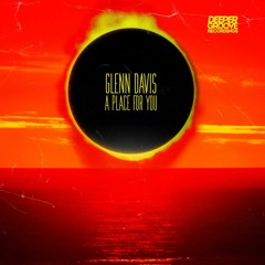 Glenn Davis - A Place For You - Snips