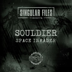 Souldier  - Space Invader / SING003 (FREE)