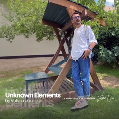 Unknown Elements By Volkan Uca - August 2024