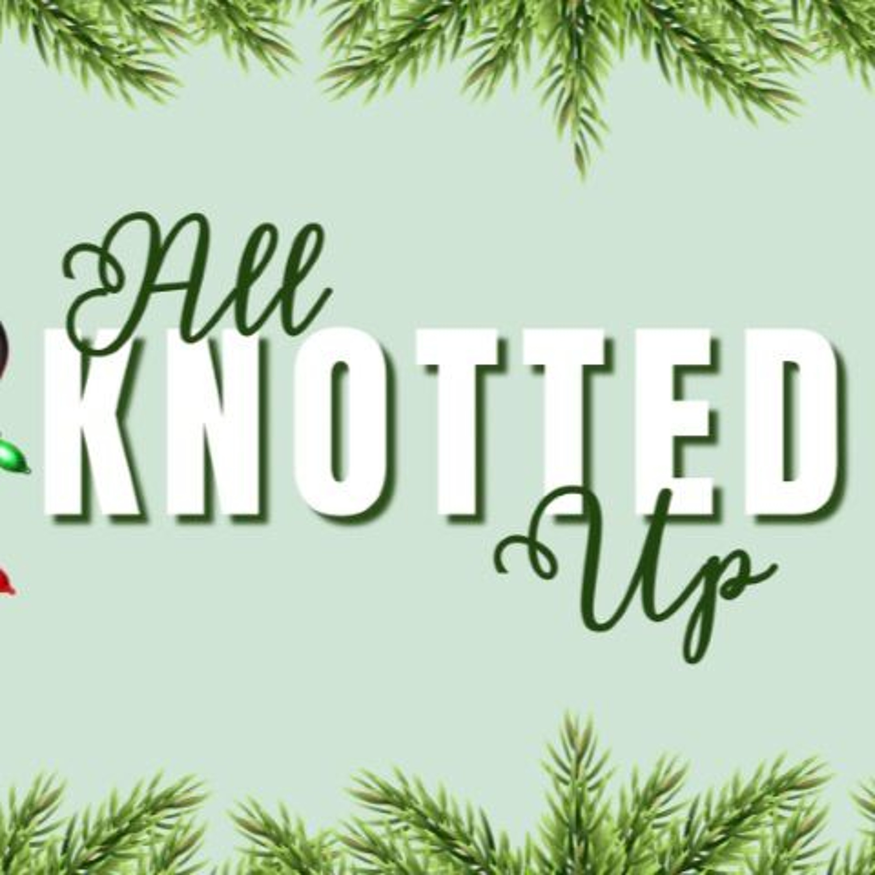 Listen To The Word | All Knotted Up | Week 3 episode artwork