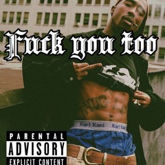 Fuck You Too