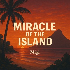 Miracle Of The Island : warm up session