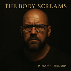 The Body Screams