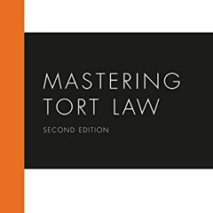 ( oBxp ) Mastering Tort Law (Mastering Series) by  Russell Weaver,Edward Martin,Andrew Klein,Paul Zw
